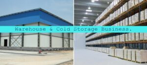 Warehouse & Cold Storage Business